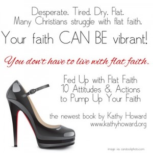 4-9-13 Flat Faith