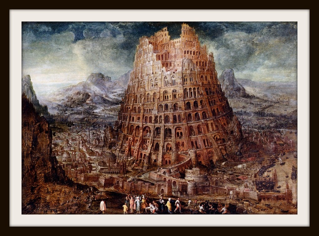 Image courtesy of: http://upload.wikimedia.org/wikipedia/commons/d/d6/Marten_van_Valckenborch_Tower_of_babel-large.jpg Babel