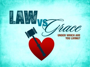 4-18-13 law vs grace